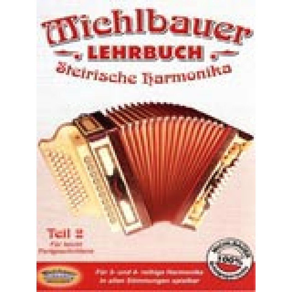 Michlbauer Lehrbuch Steirische Harmonika 2